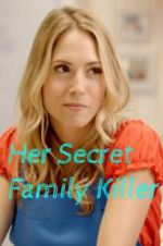 Watch Her Secret Family Killer 123netflix