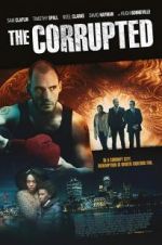 Watch The Corrupted 123netflix