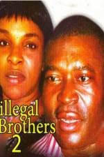 Watch Illegal Brothers 2 123netflix