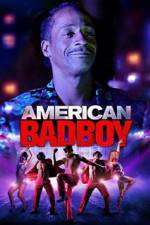 Watch American Bad Boy 123netflix