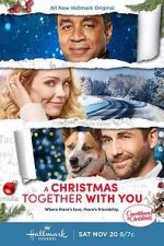 Watch Christmas Together with You 123netflix