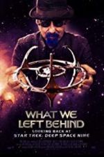 Watch What We Left Behind: Looking Back at Deep Space Nine 123netflix