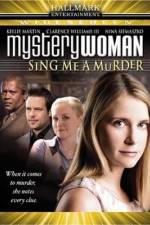 Watch Mystery Woman: Sing Me a Murder 123netflix