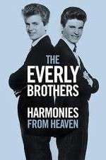 Watch The Everly Brothers Harmonies from Heaven 123netflix