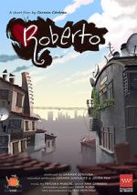 Watch Roberto (Short 2020) 123netflix
