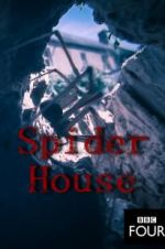 Watch Spider House 123netflix