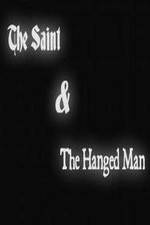 Watch The Saint & the Hanged Man 123netflix