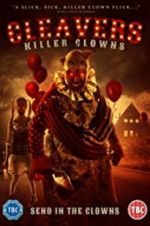 Watch Cleavers: Killer Clowns 123netflix