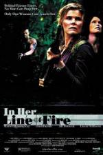 Watch In Her Line of Fire 123netflix