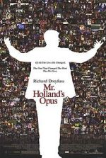 Watch Mr. Holland\'s Opus 123netflix