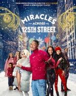 Watch Miracles Across 125th Street 123netflix