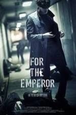 Watch For the Emperor 123netflix