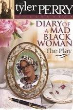 Watch Diary of a Mad Black Woman The Play 123netflix