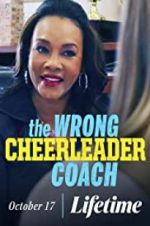 Watch The Wrong Cheerleader Coach 123netflix