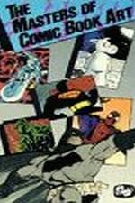 Watch The Masters of Comic Book Art 123netflix