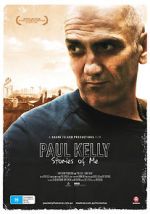 Watch Paul Kelly - Stories of Me 123netflix