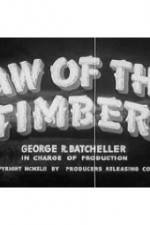 Watch Law of the Timber 123netflix