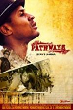 Watch Pathways: Sean\'s Lament 123netflix