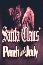 Watch Santa Claus Punch and Judy 123netflix