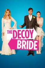 Watch The Decoy Bride 123netflix