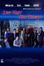 Watch Live Fast Die Young 123netflix