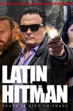 Watch Latin Hitman 123netflix