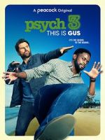 Watch Psych 3: This Is Gus 123netflix