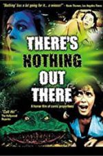 Watch There\'s Nothing Out There 123netflix