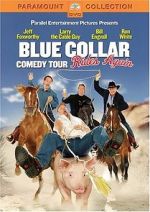 Watch Blue Collar Comedy Tour Rides Again (TV Special 2004) 123netflix