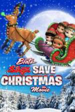 Watch Bratz Babyz Save Christmas 123netflix
