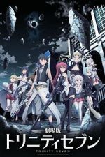 Watch Trinity Seven: The Movie - Eternity Library and Alchemic Girl 123netflix