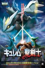 Watch Pokemon the Movie: Kyurem vs. the Sword of Justice 123netflix