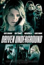 Watch Driven Underground 123netflix
