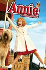 Watch Annie: A Royal Adventure! 123netflix