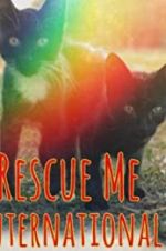 Watch Rescue Me: International 123netflix