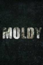 Watch Moldy 123netflix