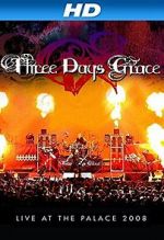 Watch Three Days Grace: Live at the Palace 2008 123netflix