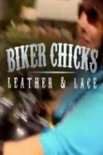 Watch Biker Chicks: Leather & Lace 123netflix
