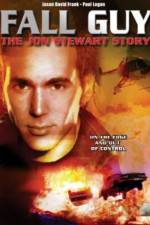 Watch Fall Guy: The John Stewart Story 123netflix