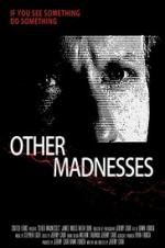 Watch Other Madnesses 123netflix