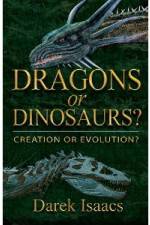 Watch Dragons Or Dinosaurs: Creation Or Evolution 123netflix