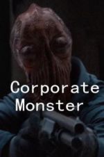 Watch Corporate Monster 123netflix