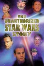 Watch The Unauthorized 'Star Wars' Story 123netflix