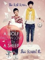 Watch When a Wolf Falls in Love with a Sheep 123netflix