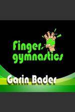 Watch Garin Bader: Finger Gymnastics Super Hand Conditioning 123netflix