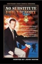 Watch No Substitute for Victory 123netflix