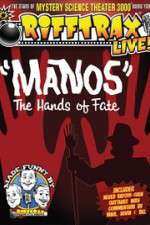 Watch RiffTrax Live: Manos - The Hands of Fate 123netflix