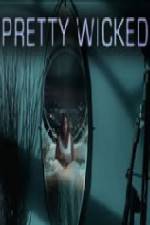Watch Pretty Wicked 123netflix