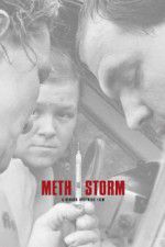 Watch Meth Storm 123netflix