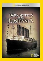 Watch Dark Secrets of the Lusitania 123netflix